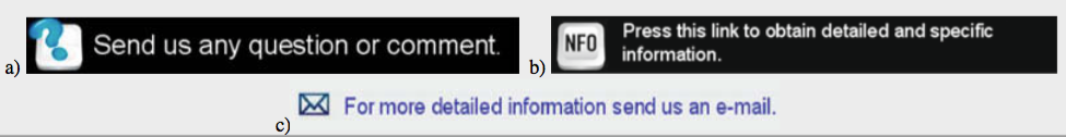 Three suggestions to present users the option to obtain detailed information by e-mail.